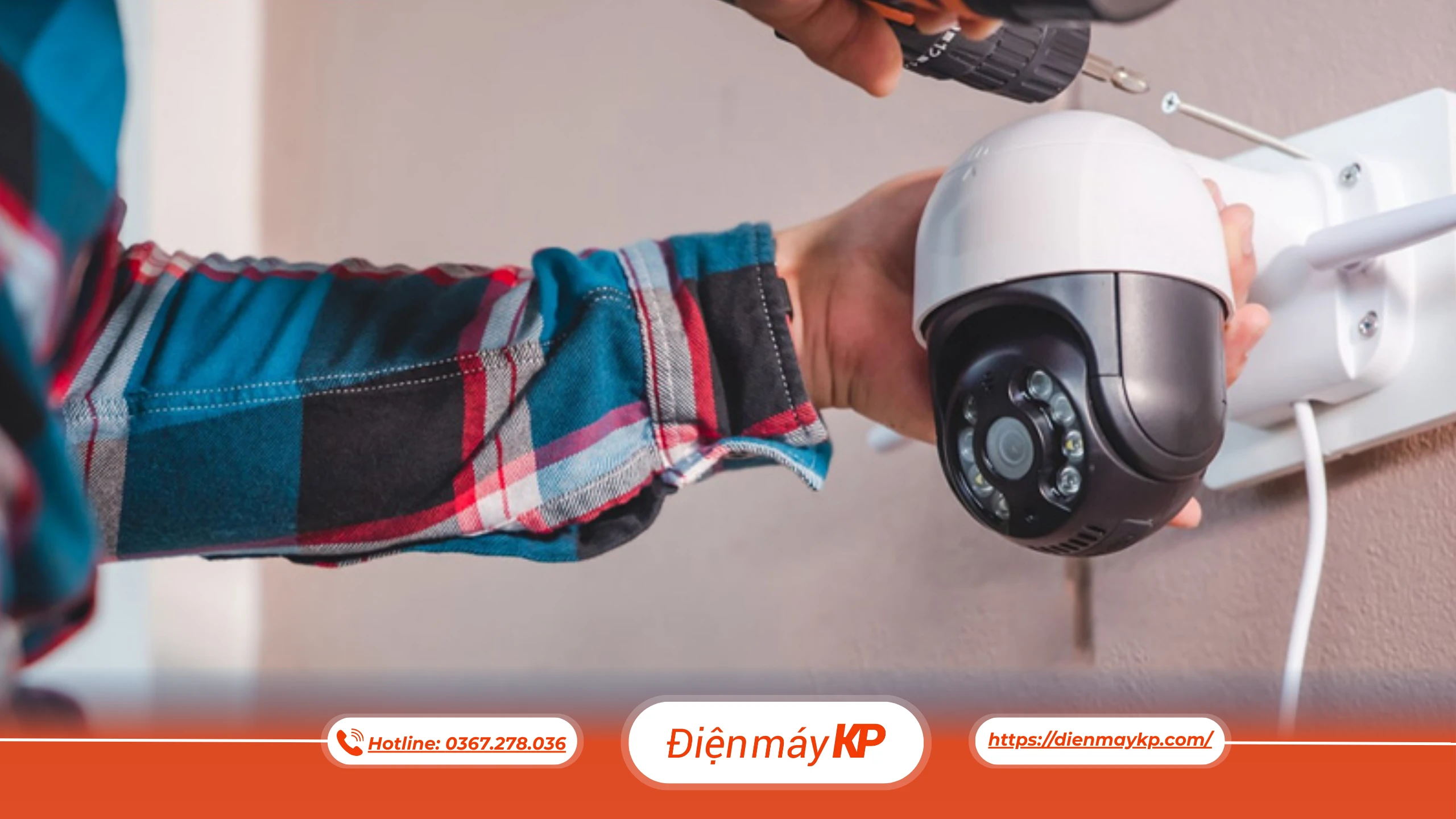 Quy trình lắp đặt camera chuẩn nhất bạn cần biết!