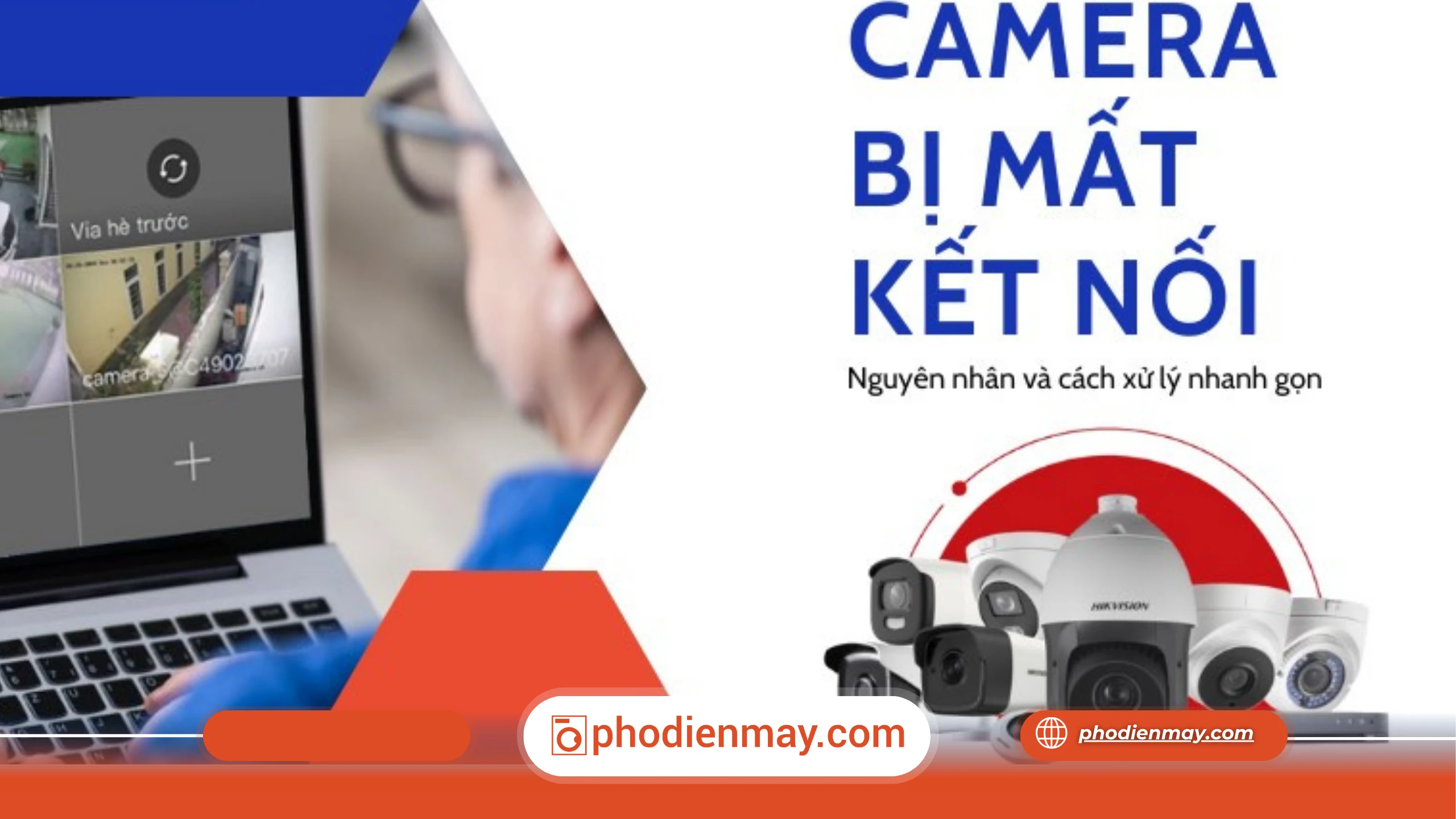 Camera bị mất kết nối WiFi