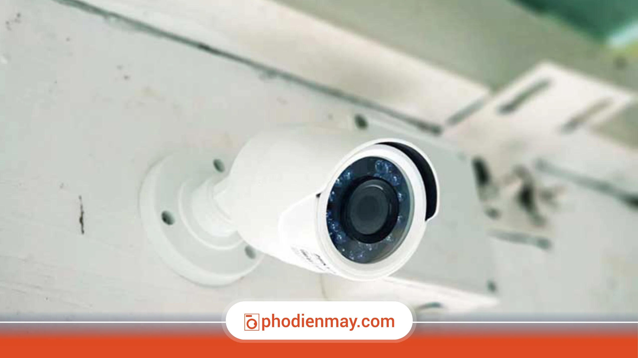camera giám sát, vệ sinh camera, cách dùng camera bền, camera Phố Điện Máy