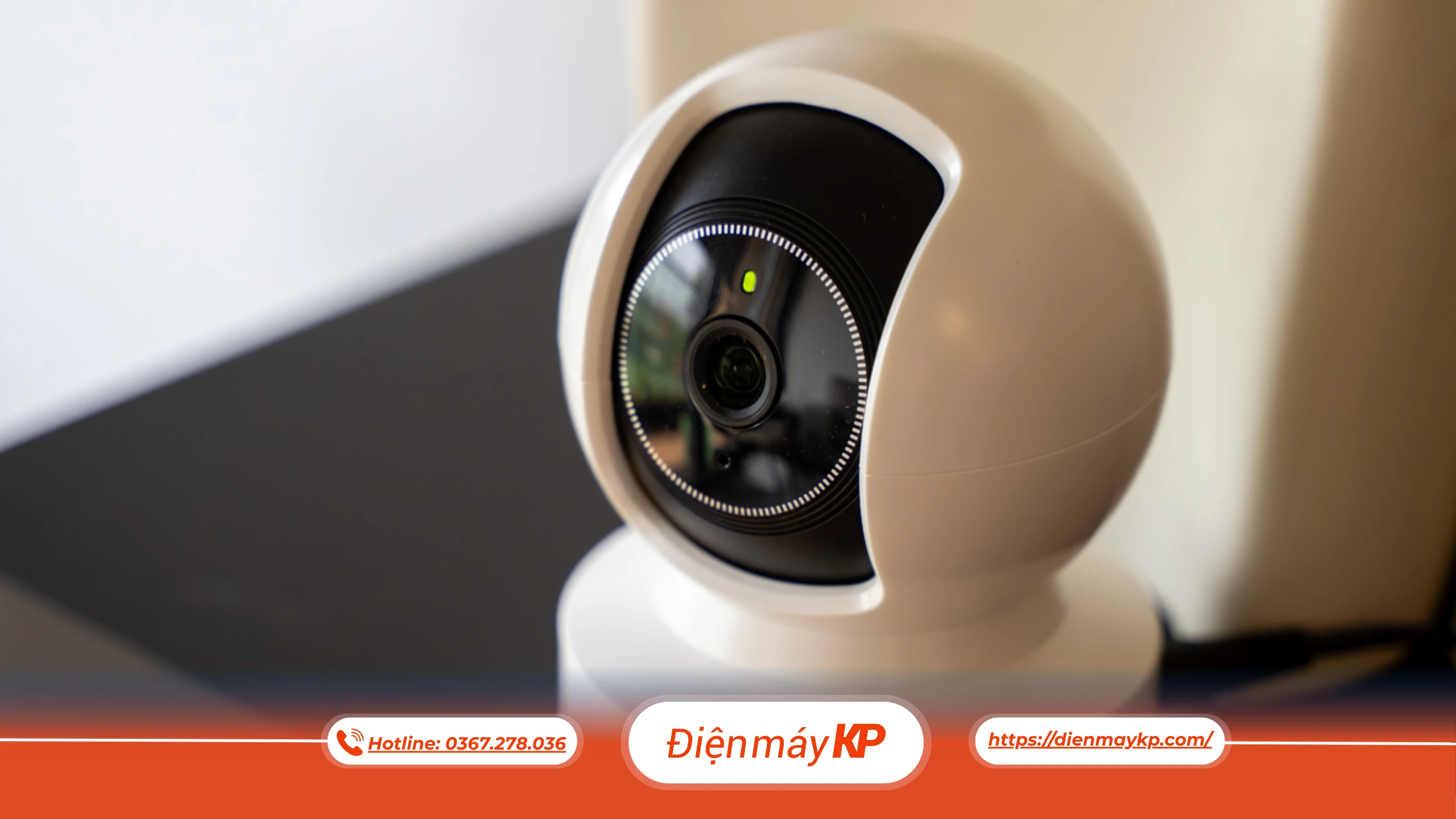 bộ phận camera cần bảo trì, vệ sinh camera, bảo dưỡng camera, dienmayKP
